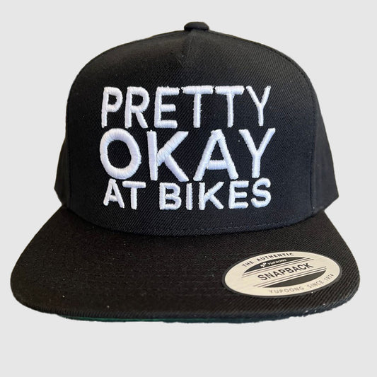 Pretty Okay at Bikes® Hat