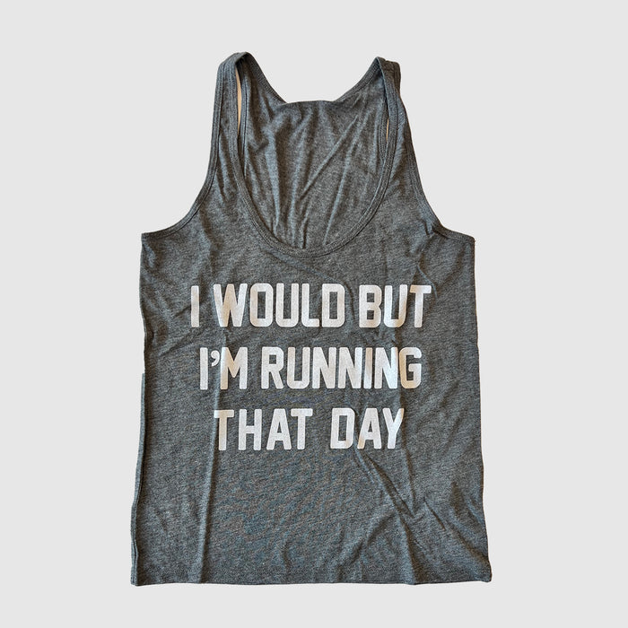 I Would but I'm Running Women's Slinky Tank Upcycle